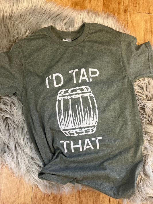 I’d Tap That