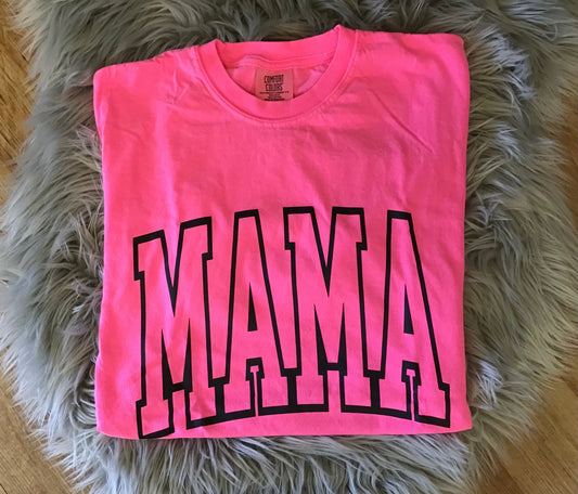 Mama Tee Shirt Pink