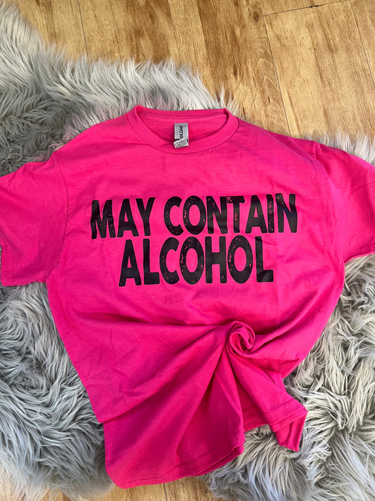 May Contain Alcohol